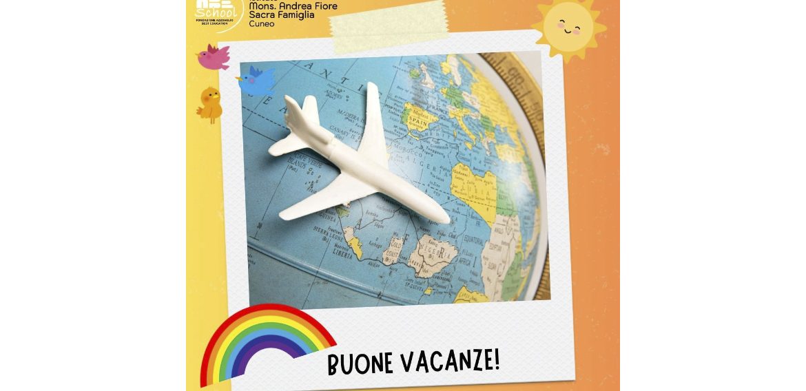 BUONE VACANZE!