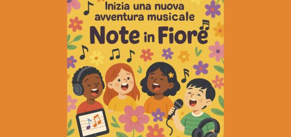 NOTE IN FIORE: cantare insieme come strumento di crescita