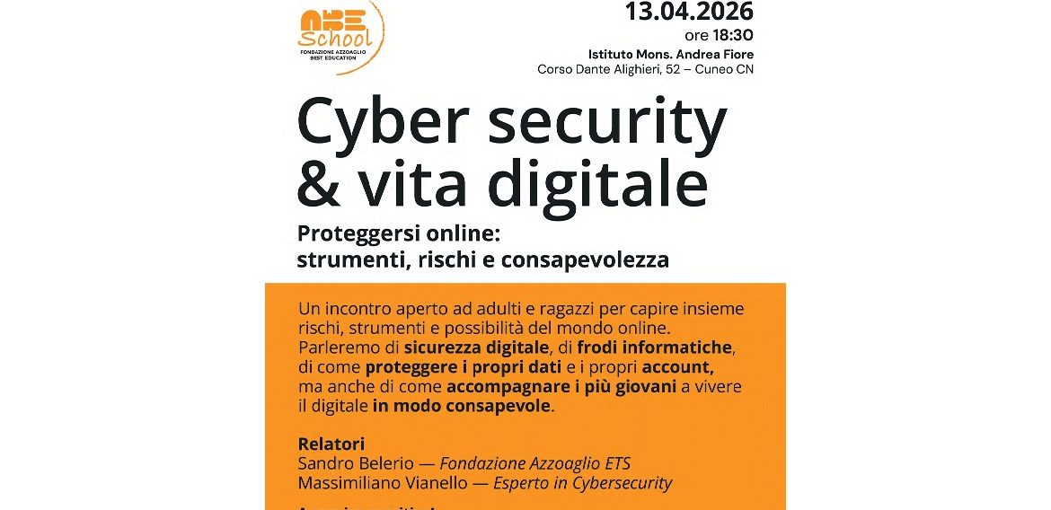 Cyber security & vita digitale: un incontro per proteggersi online
