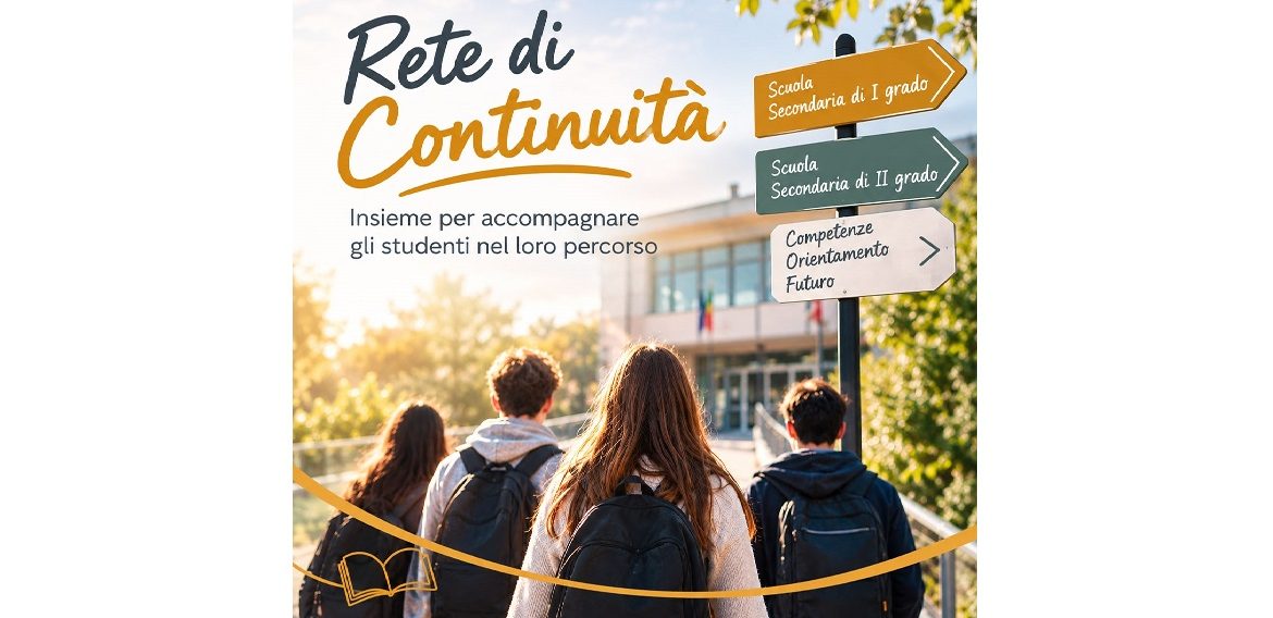 RETE DI CONTINUITÀ: IL NOSTRO ISTITUTO PARTECIPA A UNA RETE TRA SCUOLE